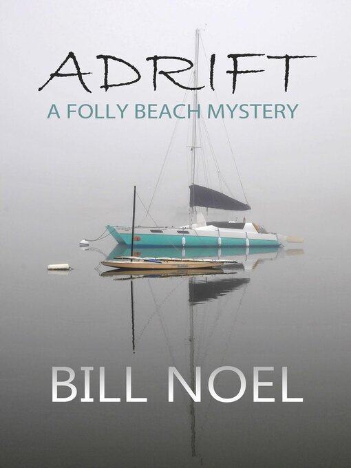 Title details for Adrift by Bill Noel - Available